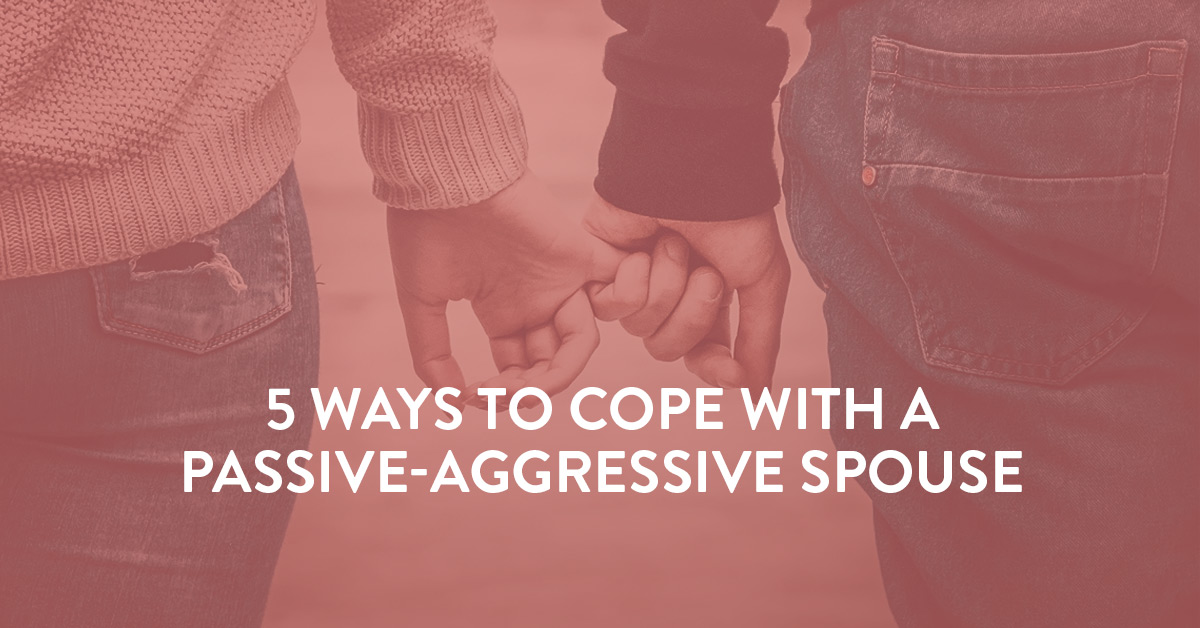Ways to Cope With a Passive Aggressive Spouse image
