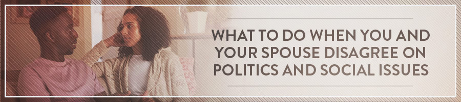 Symbis-Blog-900x200-meme-What-to-Do-When-You-and-Your-Spouse-Disagree-on-Politics-and-Social-Issues