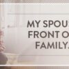 My-Spouse-Guilts-Me-In-Front-of-Friends-and-Family-Symbis-Blog-900x200-meme