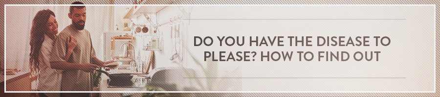 Do-You-Have-the-Disease-to-Please-Symbis-Blog-900x200-meme