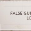 False-Guilt-What-Does-It-Look-Like-Symbis-Blog-900x200-meme