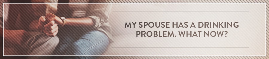 My-Spouse-Has-a-Drinking-Problem-Symbis-Blog-900x200-meme